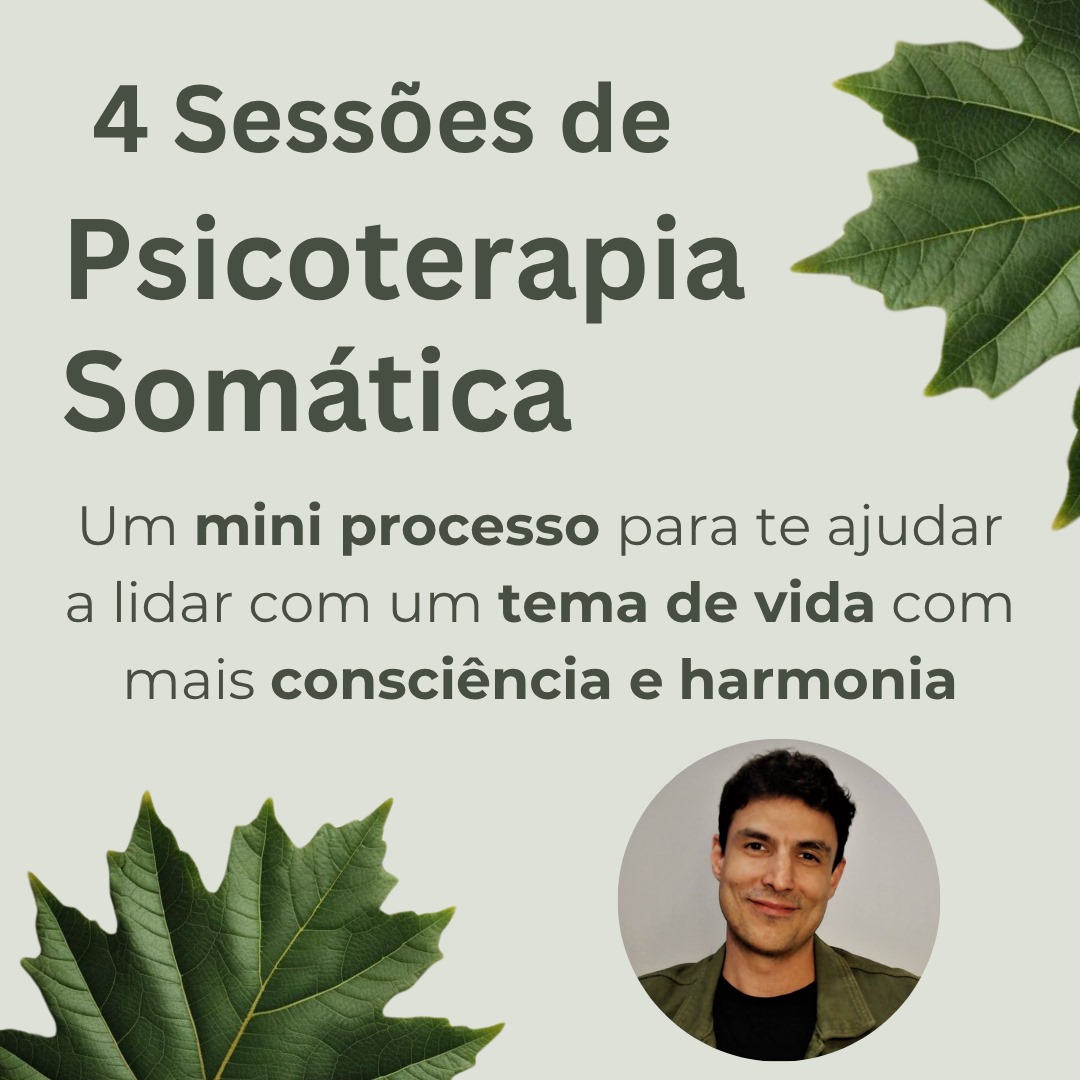 4 Sessões de Psicoterapia Somática [1]