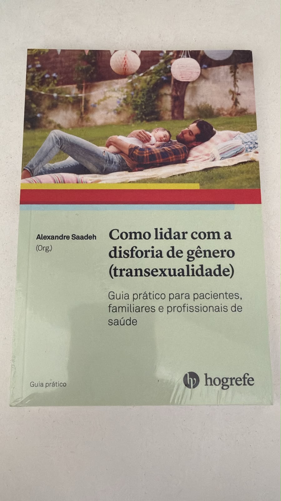 Livro - Como Lidar com a Disforia de Gênero